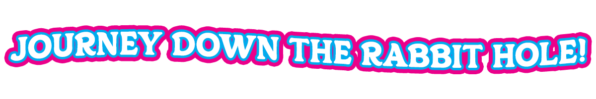journey-down-the-rabbit-hole.gif