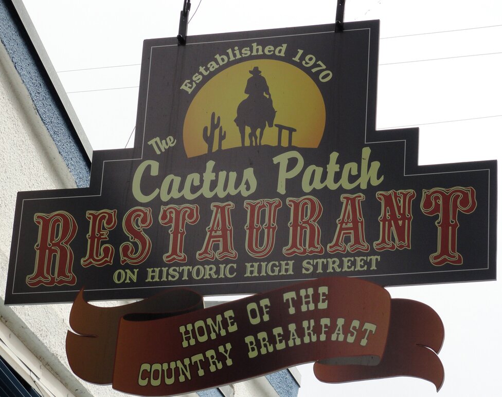 Established 1970 The Cactus Patch Restaurant on historic High street. Home of the country breakfast.